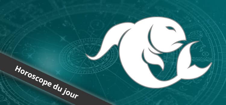 Horoscope du jour Poisson, signe astrologique